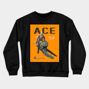 ACE - Front page poster Crewneck Sweatshirt